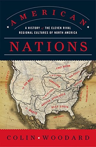 Cover of American Nations: A History of the Eleven Rival Regional Cultures of North America