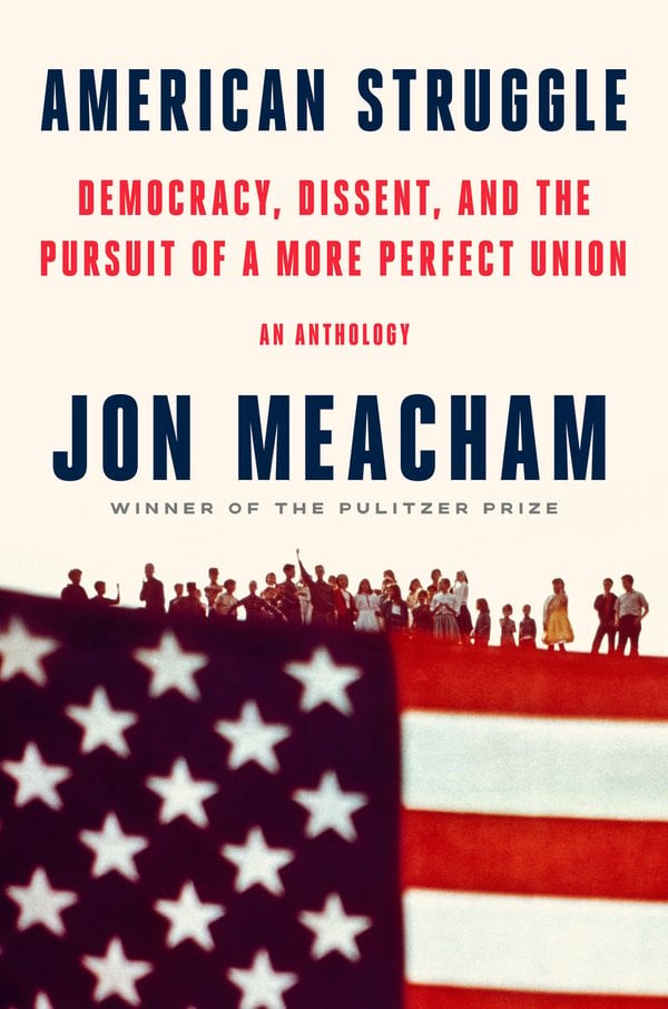 Cover of American Struggle: Democracy, Dissent, and the Pursuit of a More Perfect Union: An Anthology