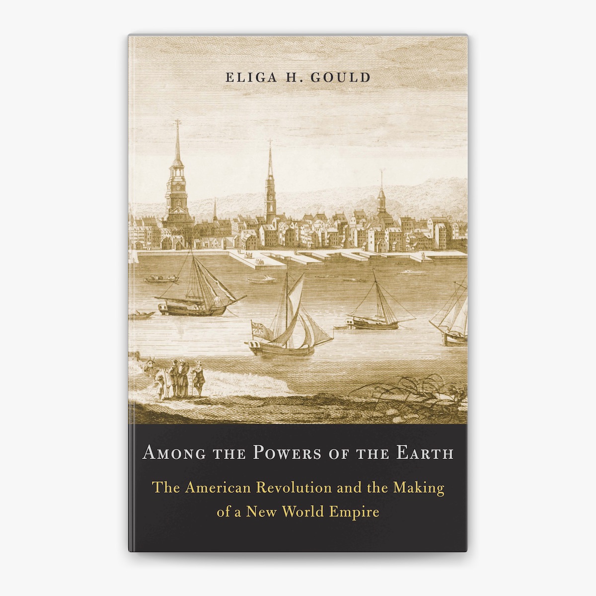 Cover of Among the Powers of the Earth: The American Revolution and the Making of a New World Empire