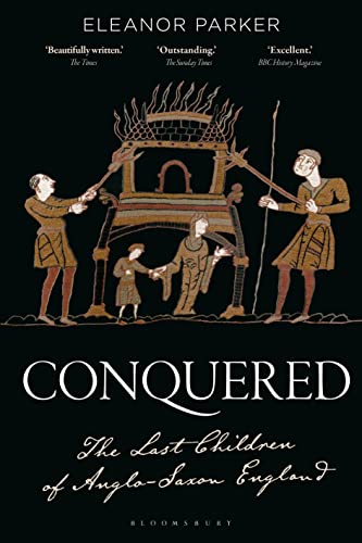 Cover of Conquered: The Last Children of Anglo-Saxon England 