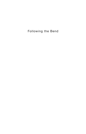 Cover of Following the Bend: How to Read a River and Understand Its Nature