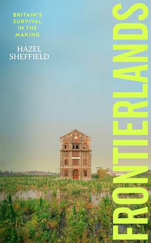 Cover of Frontierlands: Britain's Survival in the Making