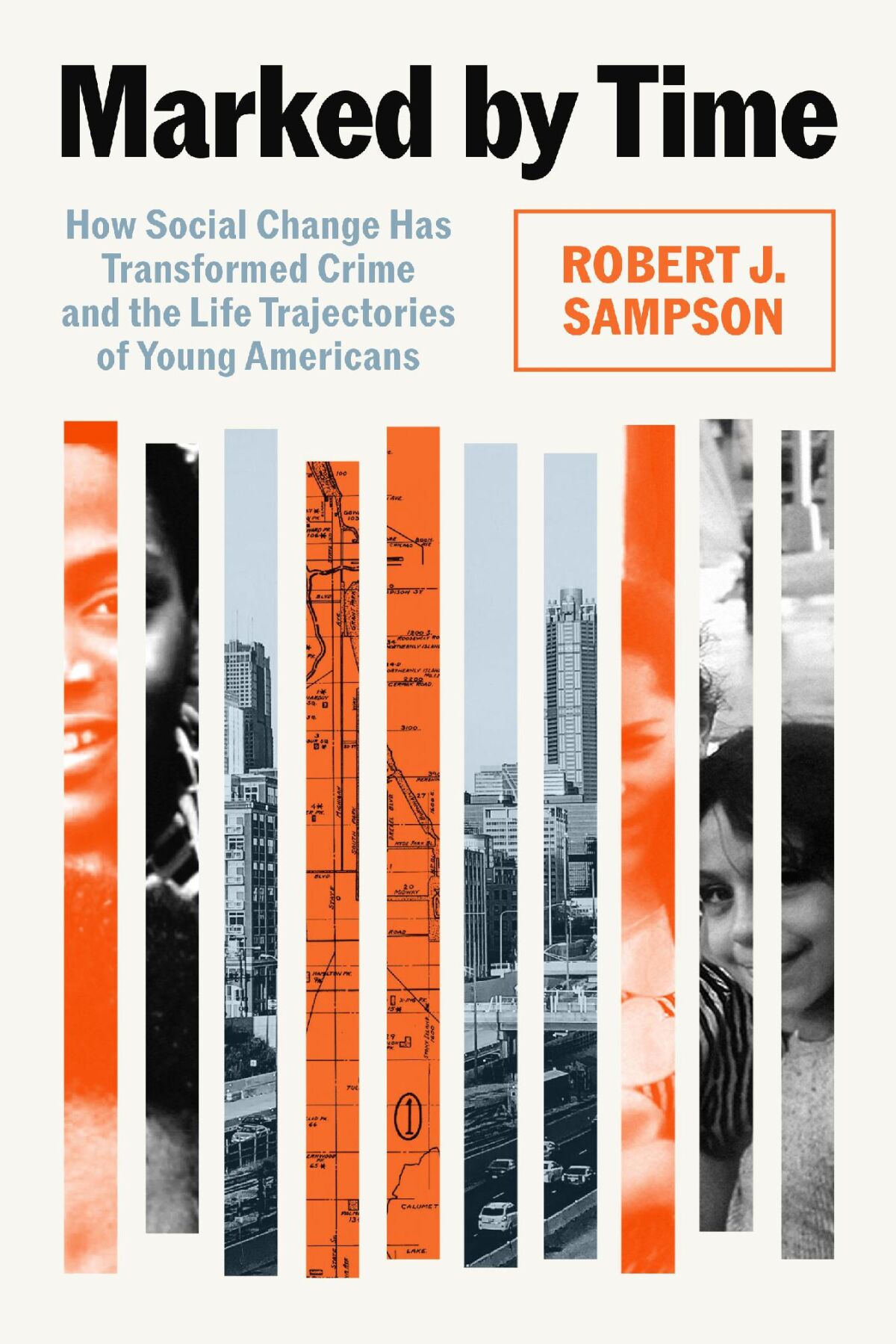 Cover of Marked by Time: How Social Change Has Transformed Crime and the Life Trajectories of Young Americans