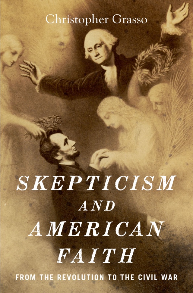 Cover of Skepticism and American Faith: From the Revolution to the Civil War