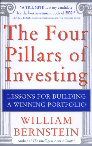 Cover of The Four Pillars of Investing: Lessons for Building a Winning Portfolio