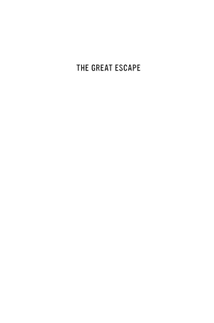 Cover of The Great Escape: Health, Wealth, and the Origins of Inequality