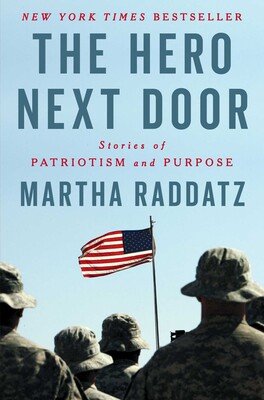Cover of The Hero Next Door: Stories of Patriotism and Purpose