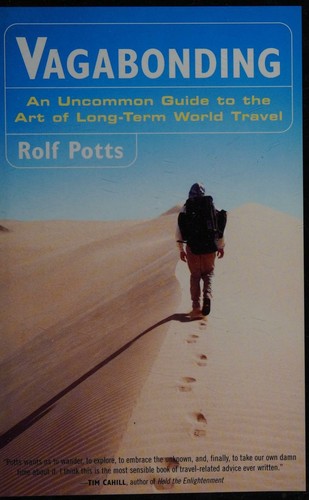 Cover of Vagabonding: An Uncommon Guide to the Art of Long-Term World Travel