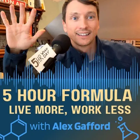 5-Hour Formula: Live More, Work Less podcast artwork