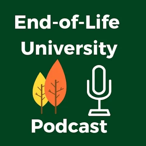 End-of-Life University podcast artwork