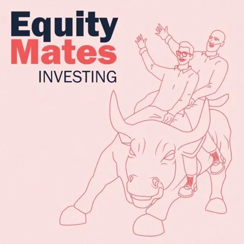 Equity Mates Investing Podcast podcast artwork