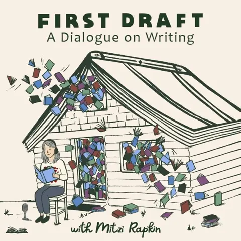 First Draft: A Dialogue on Writing podcast artwork