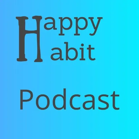 Happy Habit Podcast podcast artwork