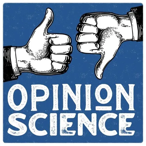 Opinion Science podcast artwork