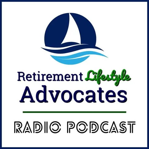 Retirement Lifestyle Advocates podcast artwork