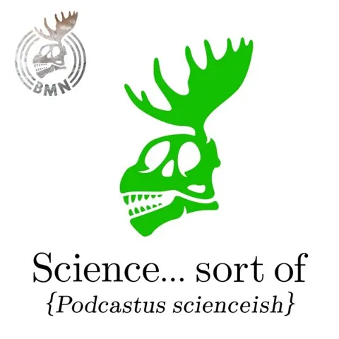Science... sort of podcast artwork
