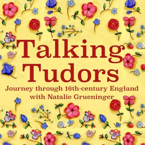 Talking Tudors podcast artwork