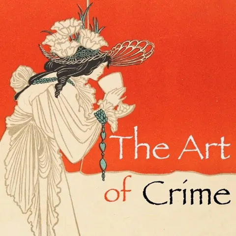 The Art of Crime podcast artwork