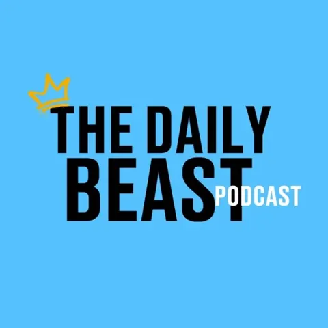 The Daily Beast Podcast podcast artwork