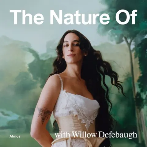 The Nature Of with Willow Defebaugh podcast artwork