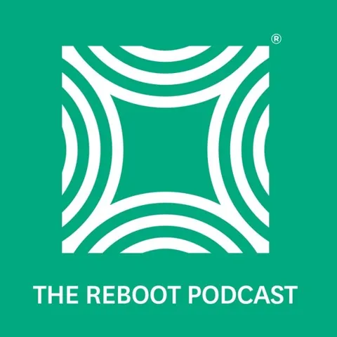 The Reboot Podcast podcast artwork