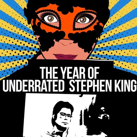 The Year of Underrated Stephen King podcast artwork