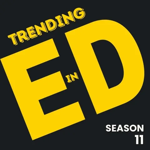 Trending In Ed with Mike Palmer podcast artwork