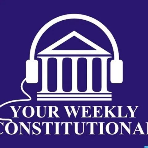 Your Weekly Constitutional podcast artwork
